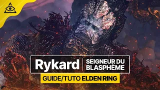 GUIDE-TUTO ELDEN RING † Battre Rykard Seigneur du Blasphème facilement † FR