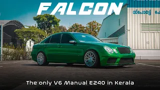 FALCON | One of Three Benz E240 V6 Manual in India | Cinematic