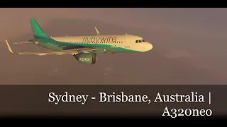 MFS 2020 | A320neo Flybywire | Sydney - Brisbane