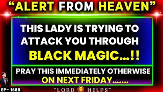 🛑GOD TOLD ME- "WHAT THIS LADY IS DOING WILL SHOCK YOU" 👆God's Message Now Today | Lord Helps Ep~1588