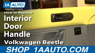 How To Replace Interior Door Handle 2001 Volkswagen Beetle