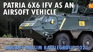 Patria 6X6 armoured personal carrier as an airsoft vehicle in Battlegroup 2023 Milsim event.