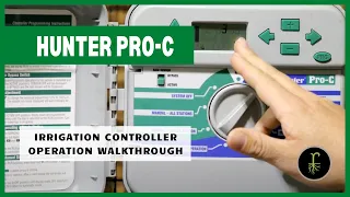 How to Use a Hunter Pro-C Irrigation Controller | Full Walkthrough & Operating Tutorial