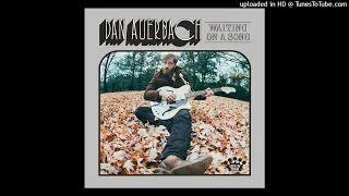 Dan Auerbach - Never in My Wildest Dreams