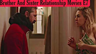 Brother And Sister Relationship Movies E7 || A1 Updates