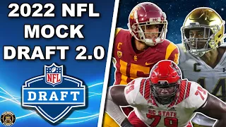 2022 NFL 1st Round Mock Draft 2.0 !
