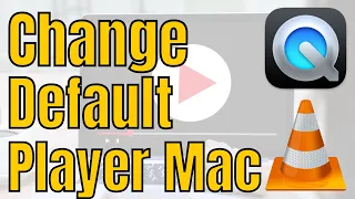 How to Set VLC as Default Mac Player for MP4, MOV