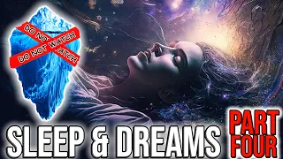 The Sleep & Dreams Iceberg Explained [PART 4]