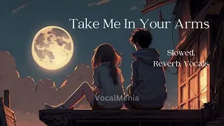 Take me in your arms arabic song - full version sad pilot ( 𝘚𝘭𝘰𝘸𝘦𝘥 𝘳𝘦𝘷𝘦𝘳𝘣 vocals only ) no music