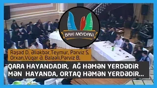 Qara hayandadır ağ həmən yerdədir /2017 (Rəşad, Orxan, Əliəkbər, Pərviz, Balaəli, Vüqar)