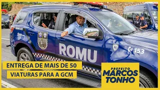 ENTREGA DE MAIS DE 50 NOVAS VIATURAS PARA A GCM 👮‍♂️👮‍♀️