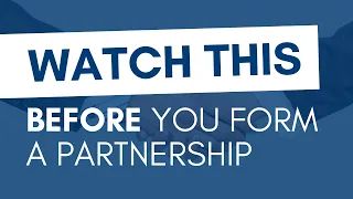 I'm in a Partnership - What to Know