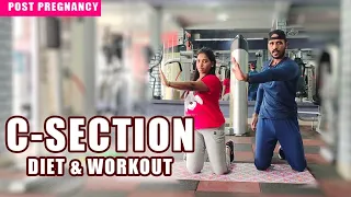 C-Section Diet & Workouts | பிரசவத்திற்குப் பின் இப்படிதான் இருக்கணும் | Tamil | RD Fitness Unlimi
