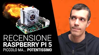 Raspberry Pi 5: Piccolo ma... INFIAMMABILE 😂