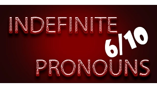 EGL: Indefinite pronouns English- Russian phrases , Обобщающие местоимения фразы 6/10