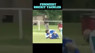 FUNNIEST BREXIT TACKLES (worst Sunday league tackles of all time) #football #shorts
