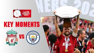 Liverpool v Manchester City | Key Moments | FA Community Shield 2022