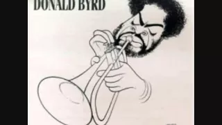 Donald Byrd -  Change [Makes You Wanna Hustle] [HQ]