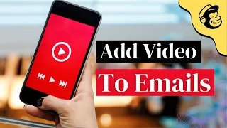 3 Easy Ways To Add A Video To Your Mailchimp Campaign