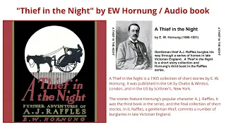 "Thief in the Night" by EW Hornung / Audiobook