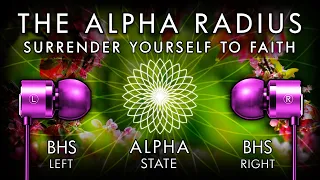 The Alpha Radius  - Surrender Yourself To Faith