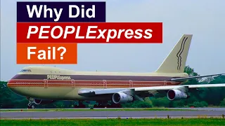 The Downfall Of PEOPLExpress: Introducing Flying To A New Generation Of Travelers