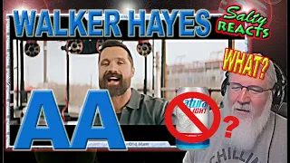 *OLD MAN REACTS* Walker Hayes - AA *REACTION*