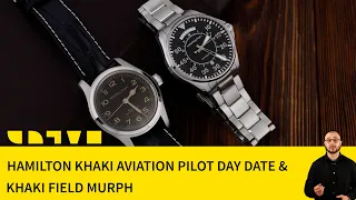 HAMILTON из фильма Interstellar, Khaki Field Murph и Khaki Aviation Pilot Day Date Auto