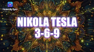 NIKOLA TESLA 3-6-9 Manifestation - Anything You Want Will Arrive Immediately - A Key to the Universe