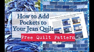 How To Add Pockets to Your Jean Quilt