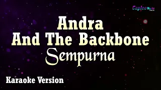 Andra And The Backbone - Sempurna (Karaoke Version)