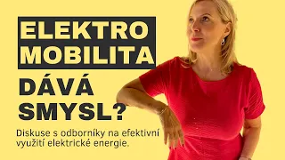 Elektromobilita. Kdy smysl dává a kdy ne? / Podcast: V dobrém světle #6