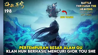 BTTH SEASON 6 - KEHANCURAN BESAR KLAN HUN DI ALAM GU (NOVEL 1591-93) #btth #battlethroughtheheavens