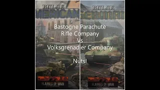 Flames of War Battle Report: Bastogne Parachute Rifle Compnay Vs Volksgrenadier Company Nuts!