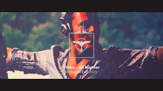 Tiesto  - All Nighter (Freebeat Edit 2023)