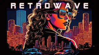 Retrowave ✨ Chillwave Retrowave Electronic Cyberpunk 🎶 Synthwave Mix 2024