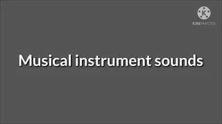 Musical instruments sounds part 1