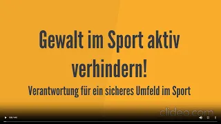 Video 3 Gewalt im Sport aktiv verhindern! – Verantwortung für ein sicheres Umfeld im Sport