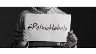 #RethinkLabels