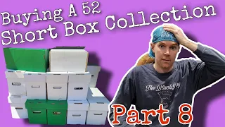 Buying a Comic Book Collection - 52 Short Boxes - Part 8