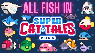 All fish in Super Cat Tales Paws (Including Rare and Golden Fish) Version 1.0