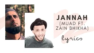 JANNAH_ Muad ft  Zain Bhikha_ LYRICS _ VOCALS ONLY