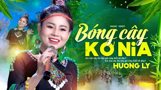 GIỌNG HÁT VANG NÚI RỪNG - Bóng Cây Kơ Nia - Hương Ly Sao Mai 4K