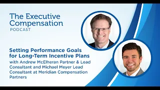 Setting Performance Goals for Long-Term Incentive Plans
