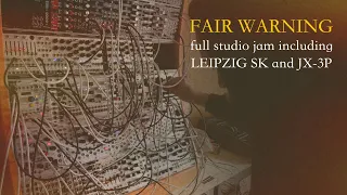 FAIR WARNING / full studio jam / old synths sync well to eurorack