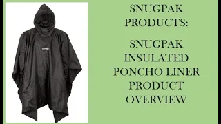 Snugpak Insulated Poncho Liner Product Overview