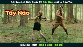 [Review Phim] Đây Là Cách Đức Quốc Xã Tẩy Não Những Đứa Trẻ | Jojo Rabbit