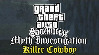 GTA SA Myths and Legends: Killer Cowboy [HD] Part #1