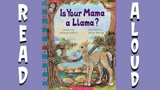 Is Your Mama a Llama? Read Aloud