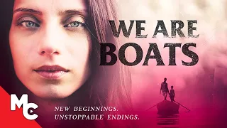 We Are Boats | Full Movie | Heartfelt Fantasy Drama | Angela Sarafyan | Adriana Mather